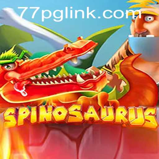 Unveiling 'Spinosaurus': The Riveting World of 77PG Gaming